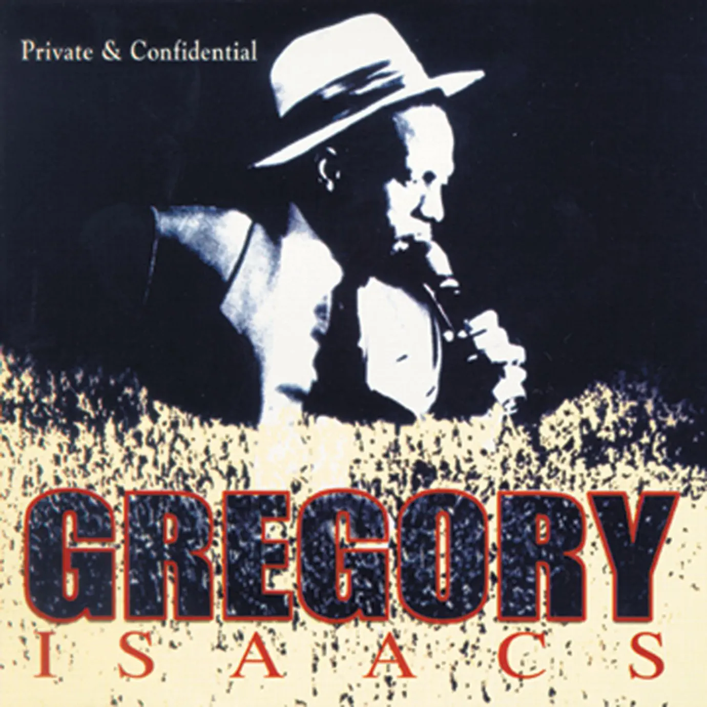 Ouve Private & Confidential de Gregory Isaacs